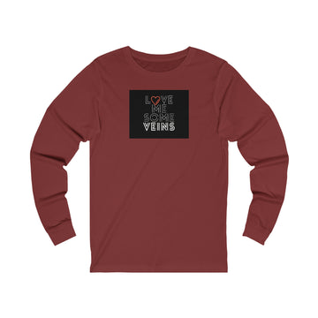 Love Me Some Veins Unisex Jersey Long Sleeve Tee