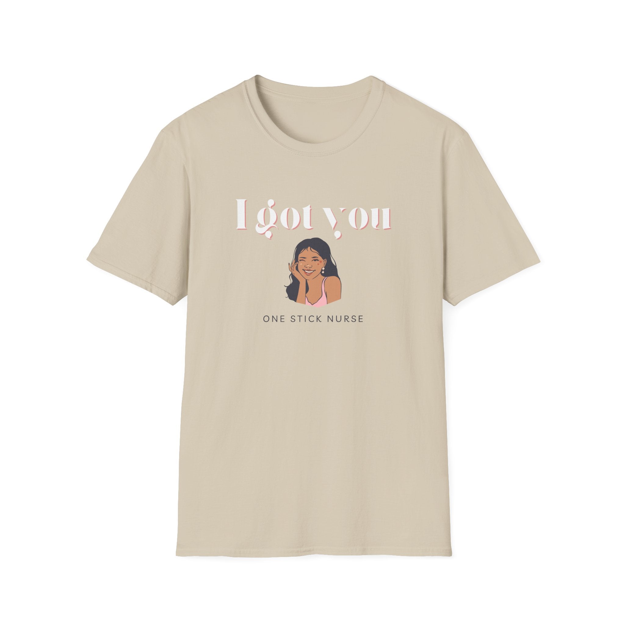 I got you One stick Nurse Unisex Softstyle T-Shirt