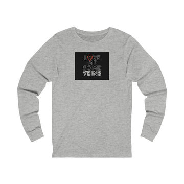 Love Me Some Veins Unisex Jersey Long Sleeve Tee