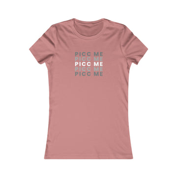 PICC ME PICC ME, Vascular Access Nurse, IV Nurse Women's Favorite Tee